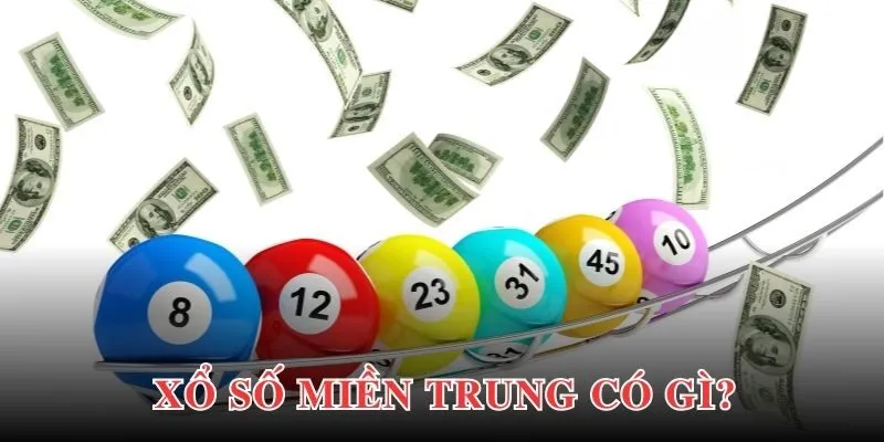 Sơ lược về XSKT miền Trung